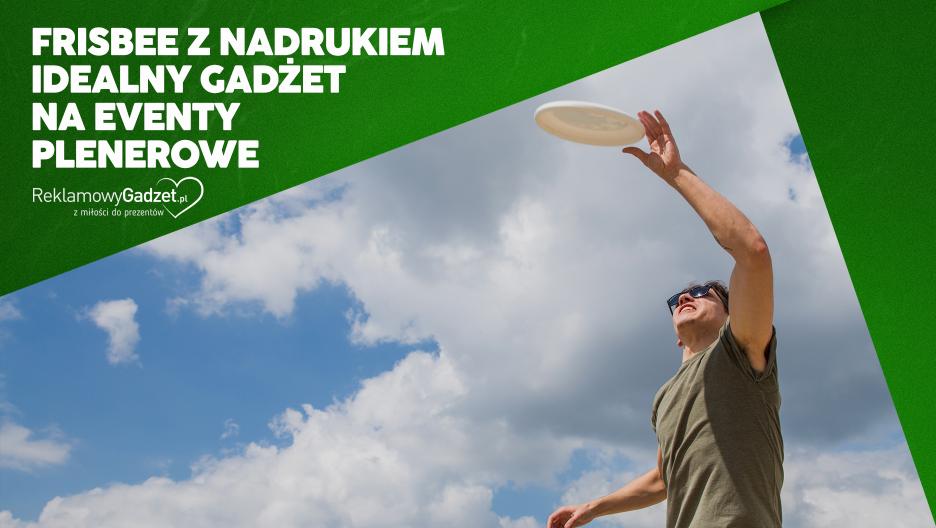 Frisbee z nadrukiem – idealny gadżet na eventy plenerowe