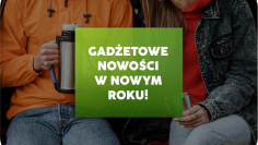 Gadżetowe nowości na 2026 rok – inspiracje dla nowoczesnych kampanii marketingowych