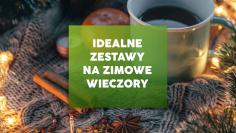 Herbata, koc i… branding? Idealne zestawy na zimowe wieczory!