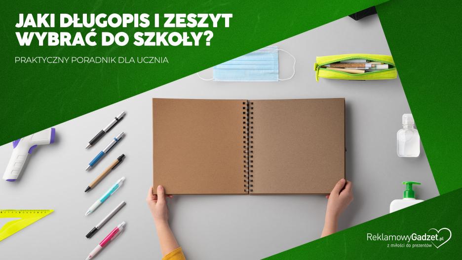 Jaki długopis i zeszyt wybrać do szkoły? Praktyczny poradnik dla ucznia