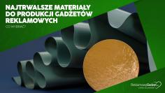 Najtrwalsze materiały do produkcji gadżetów reklamowych – co wybrać?