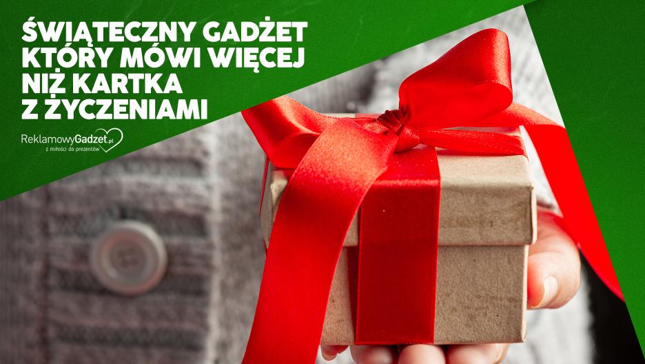 Świąteczny gadżet, który mówi więcej niż kartka z życzeniami