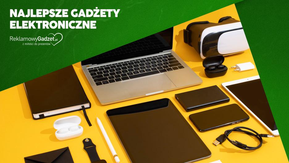 Top 10: Gadżety elektroniczne 2026, które zaskoczą Twoich klientów