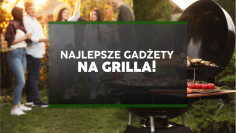 Top 9 najlepszych gadżetów na grilla – funkcjonalne pomysły dla firm i klientów