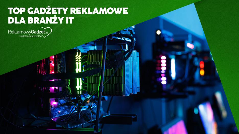 Top gadżety reklamowe dla branży IT w 2026 roku – inspiracje dla firm technologicznych
