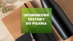 Upominkowe zestawy do pisania – klasyka, która buduje wizerunek