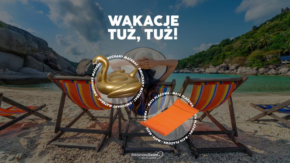 Wakacje tuż tuż! Sprawdź najciekawsze gadżety reklamowe na lato 2025