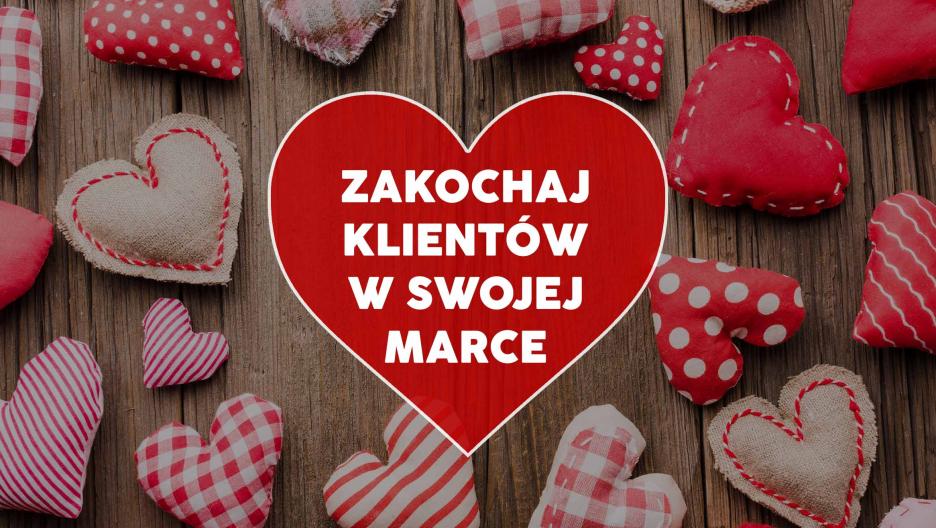 Zakochaj klientów w swojej marce – walentynkowy przewodnik po emocjonalnym brandingu z gadżetami rek