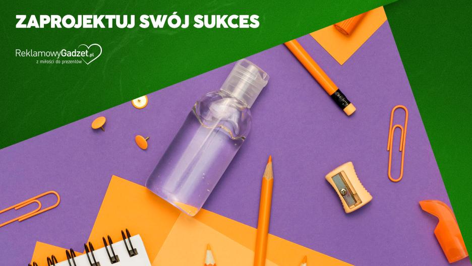 Zaprojektuj sukces – kampania reklamowa z gadżetami w roli głównej