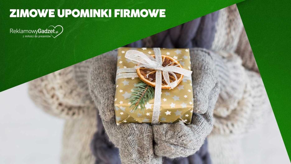Zimowe upominki firmowe – praktyczne i stylowe gadżety dla klientów